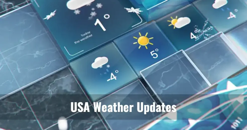 USA Weather Updates
